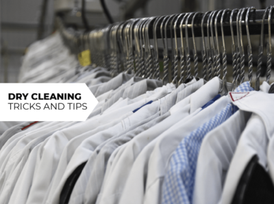 Dry Cleaning Tricks and Tips